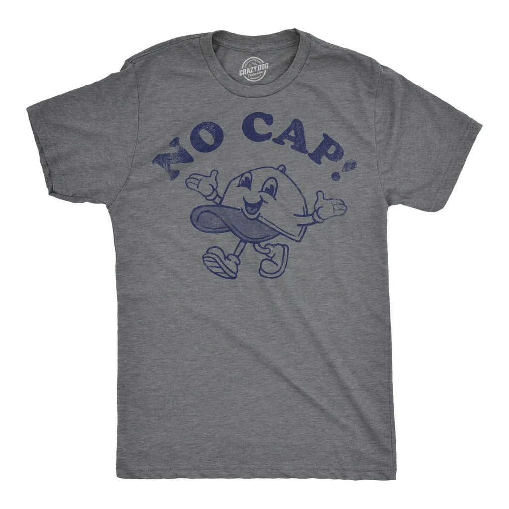 Mens Funny T Shirts No Cap Sarcastic Graphic Novelty Tee for Men Unisex