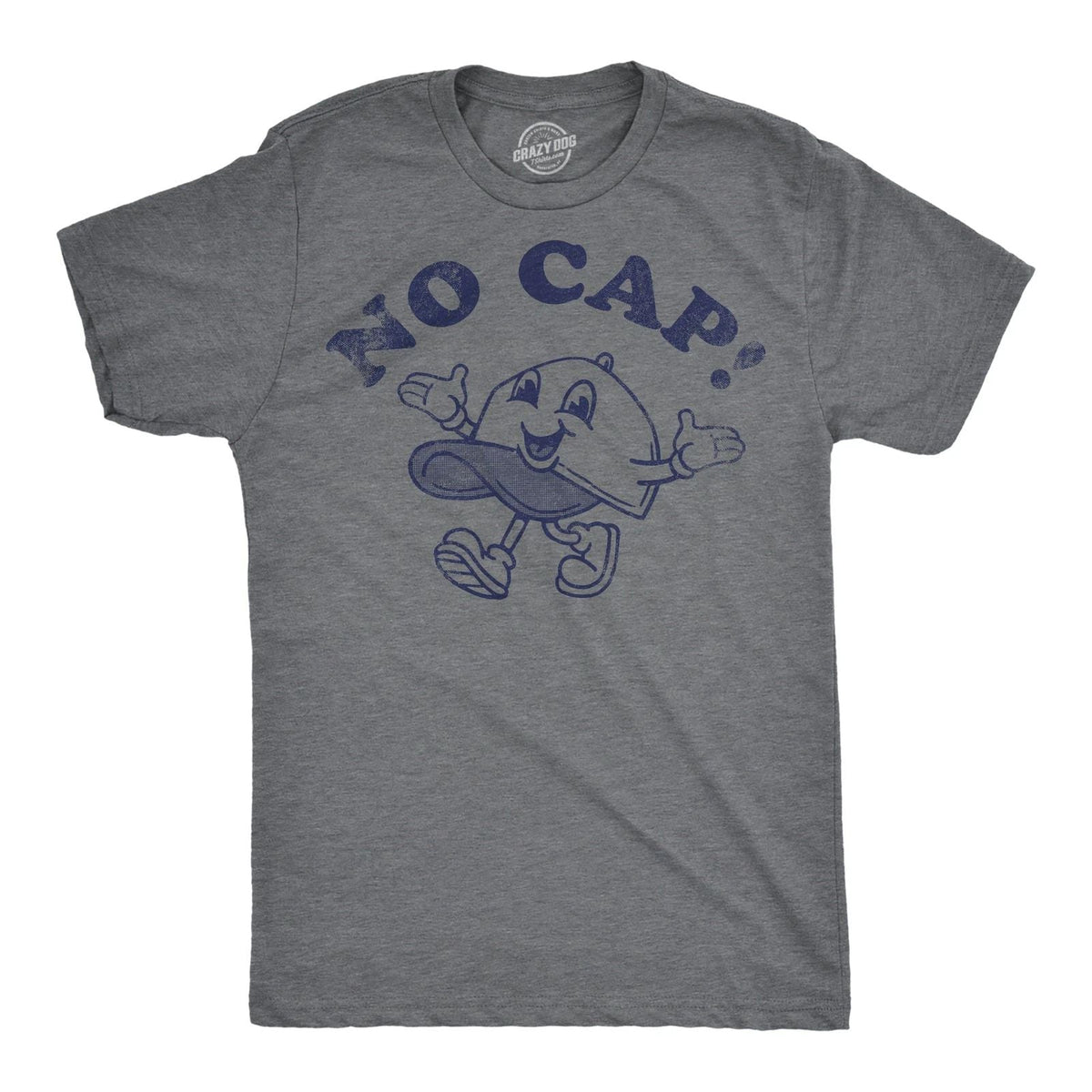 Mens Funny T Shirts No Cap Sarcastic Graphic Novelty Tee for Men Unisex