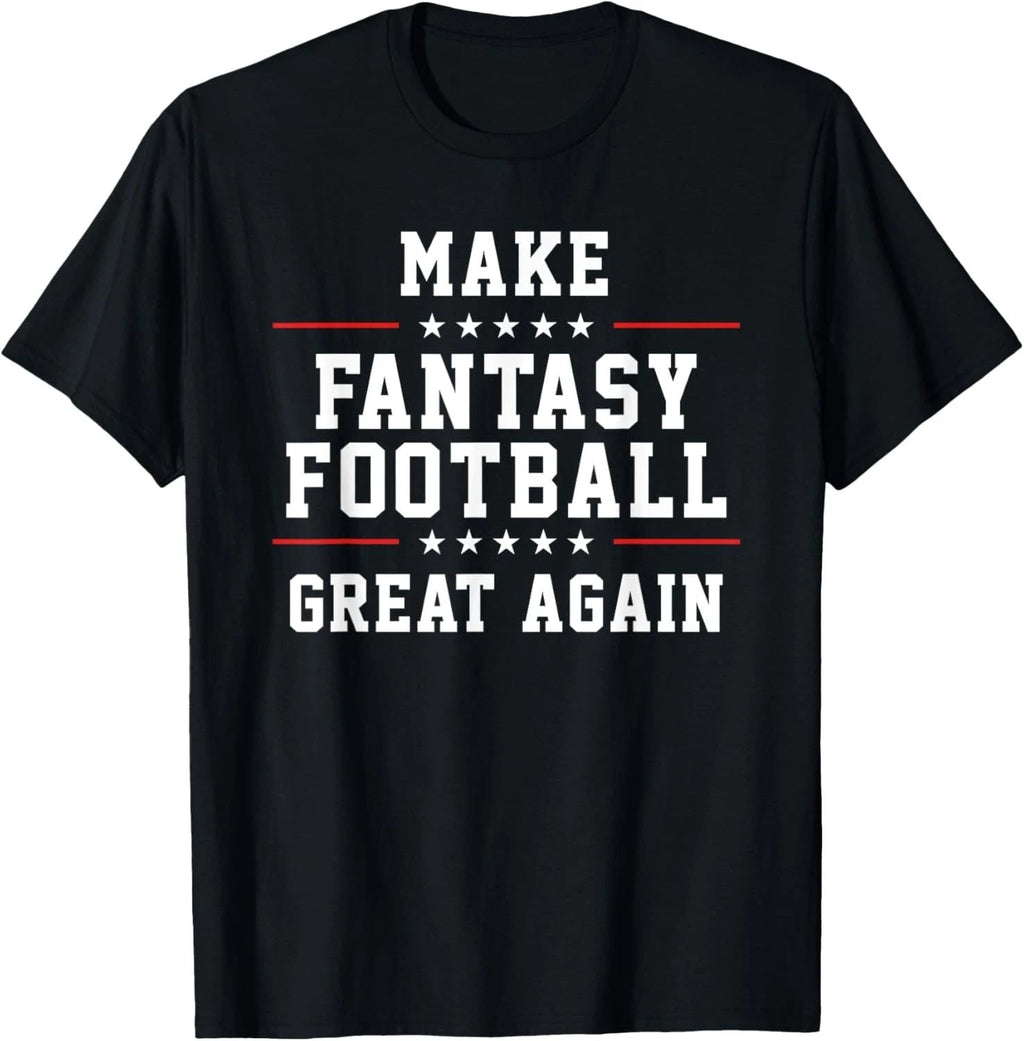 Make Fantasy Football Great Again Unisex