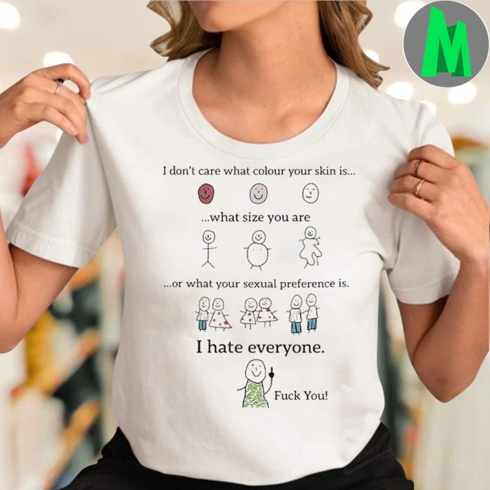 I Hate Everyone Shirt Unisex