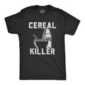 Mens Cereal Killer T Shirt Funny Breakfast Serial Sarcastic Wordplay Graphic Tee Unisex