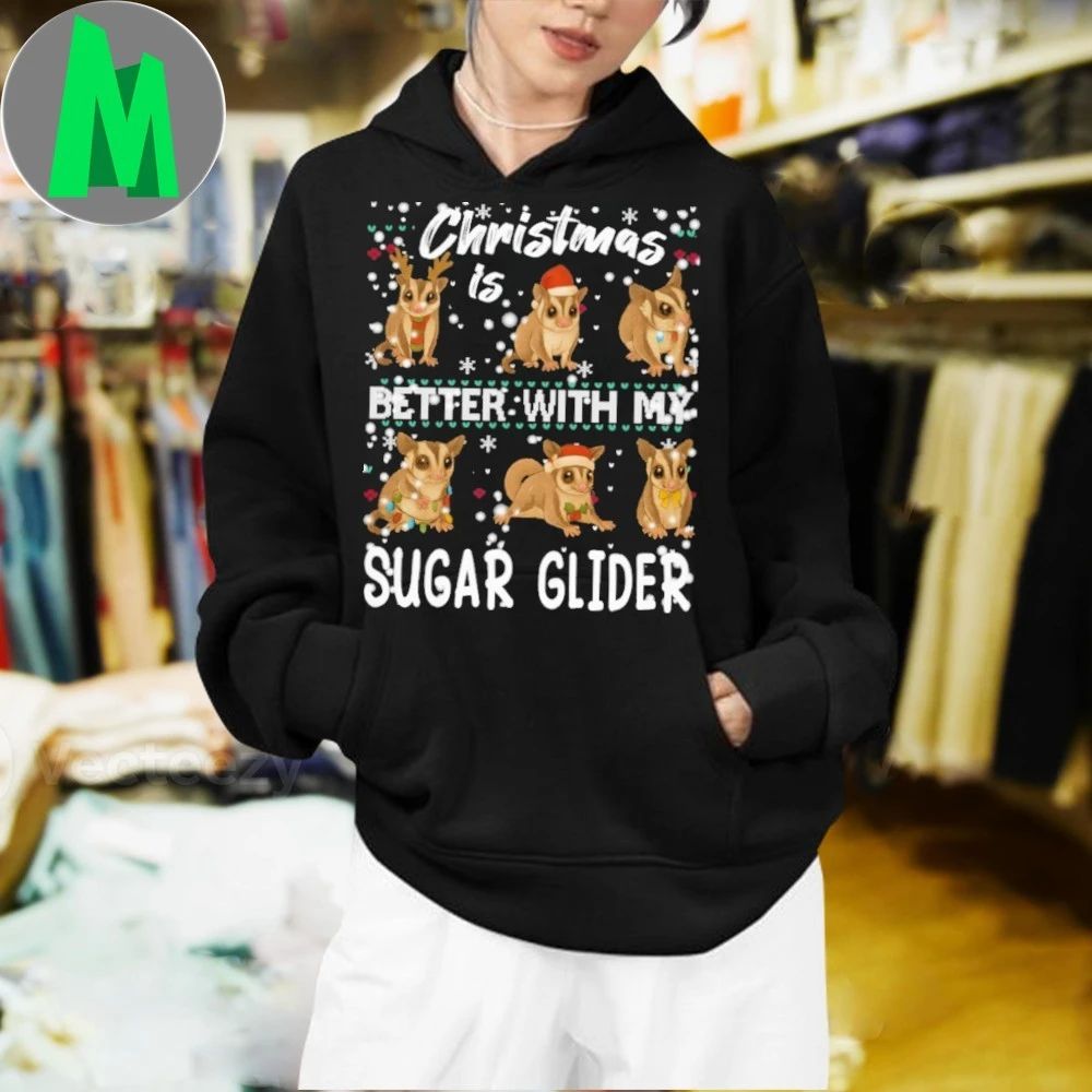 Christmas is better with Sugar glider Shirt Unisex