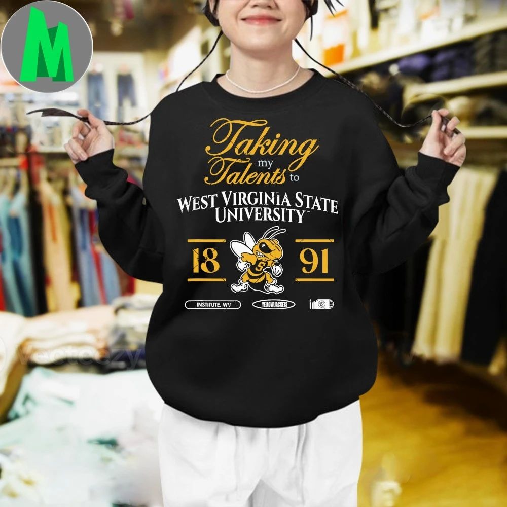 Original Taking My Talents To West Virginia State Signing Day Logo 2026 Shirt Unisex