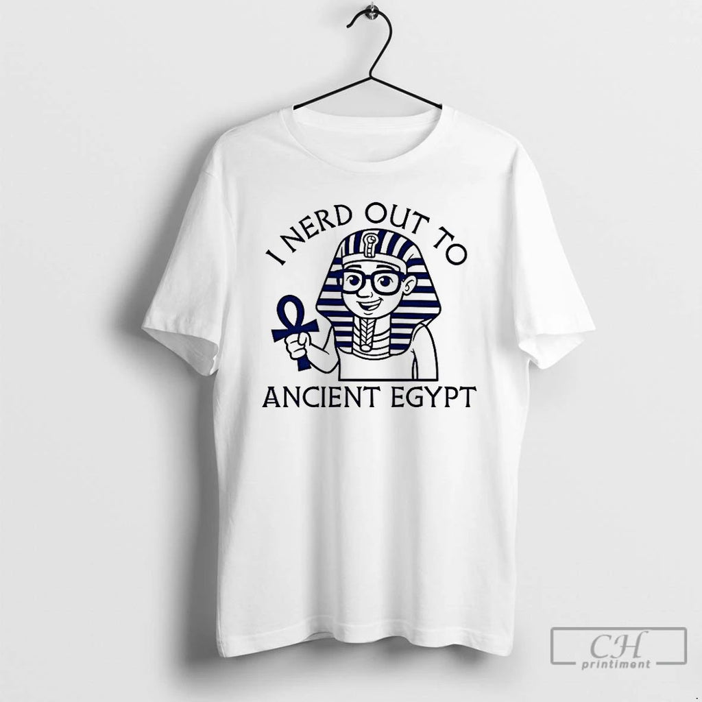 Premium I Nerd Out To Ancient Egypt History Buff T Shirts Unisex