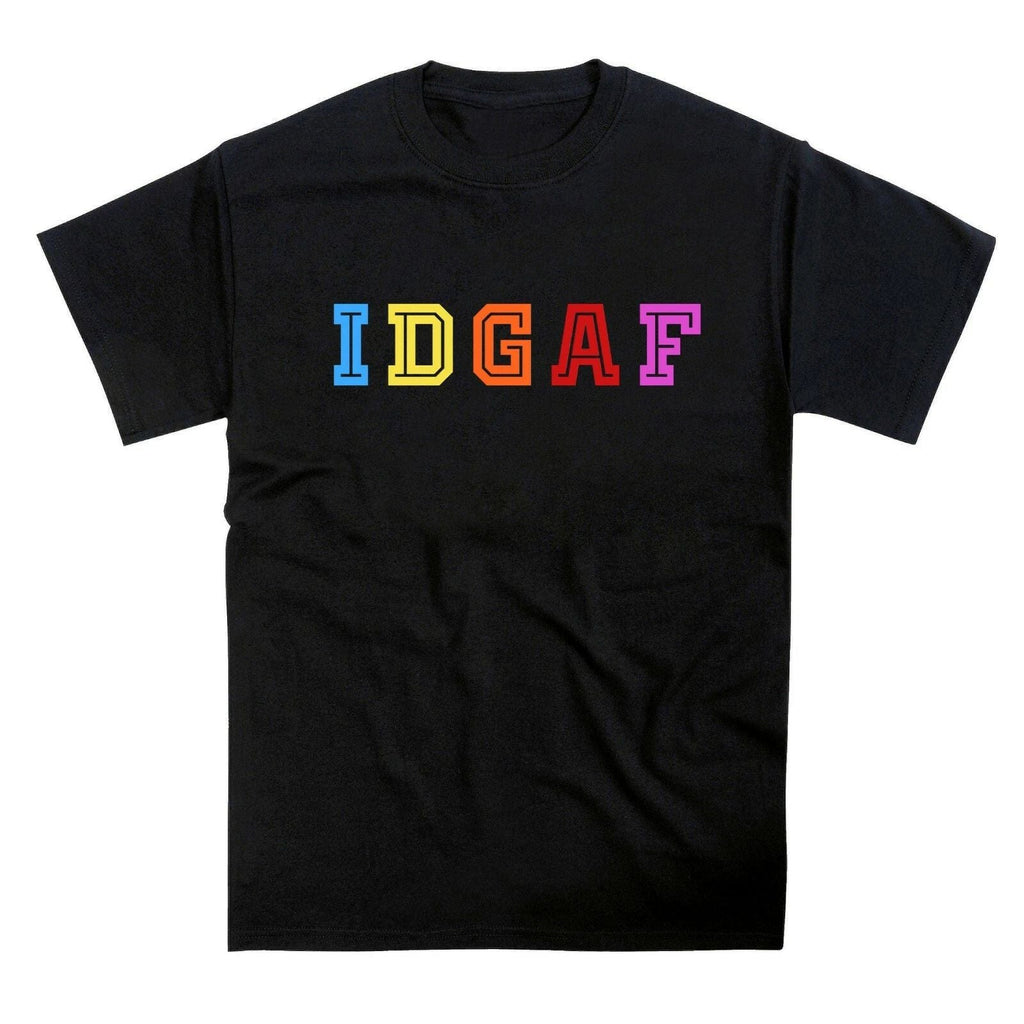 IDGAF Pride LGBTQ Slogan Unisex