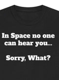 Funny | "Sorry What?" Sci-Fi Alien Movie Humor Tee Unisex