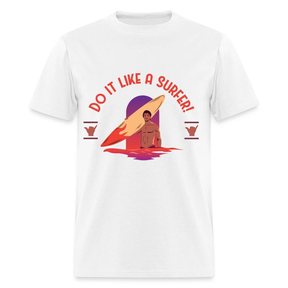 Do It Like a Surfer shirt Surfboard Surfing Sunset Size S-6XL Unisex