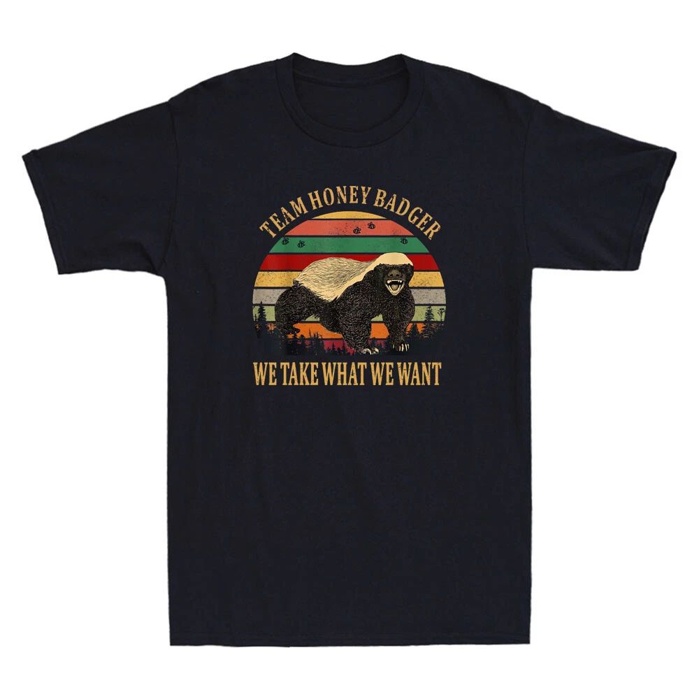 Honey Badger, We Take What We Want Funny Gift Vintage Men's Short Sleeve Unisex