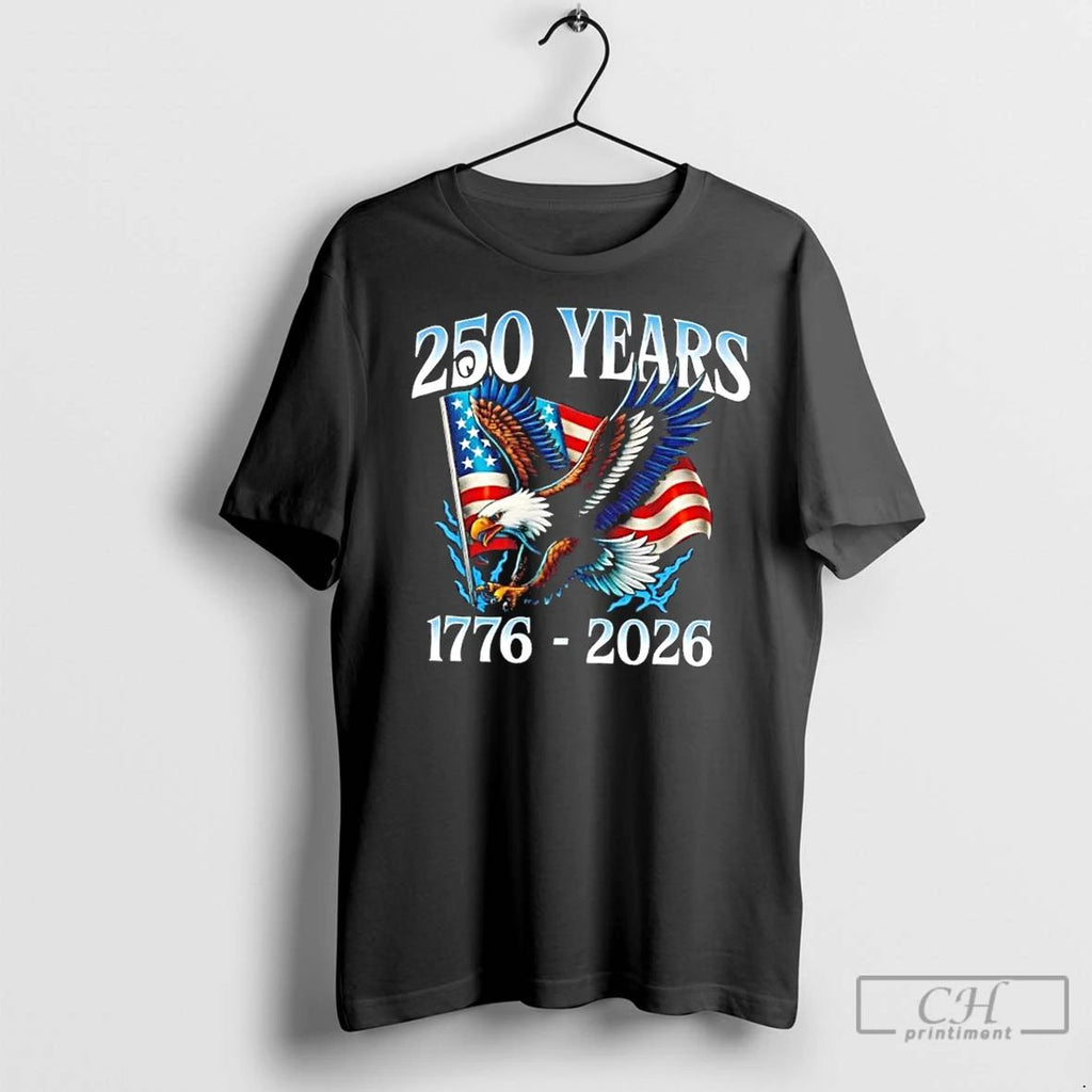 Premium Eagle Flag 250 Years 1776 2026 250th Birthday Unisex