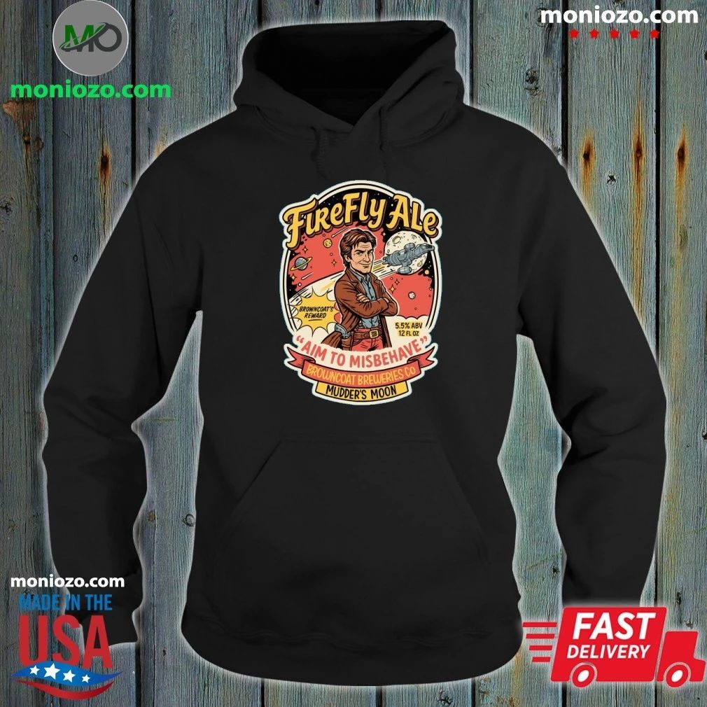 Firefly I Aim To Míbehave Browncoat Breweries Shirt Unisex