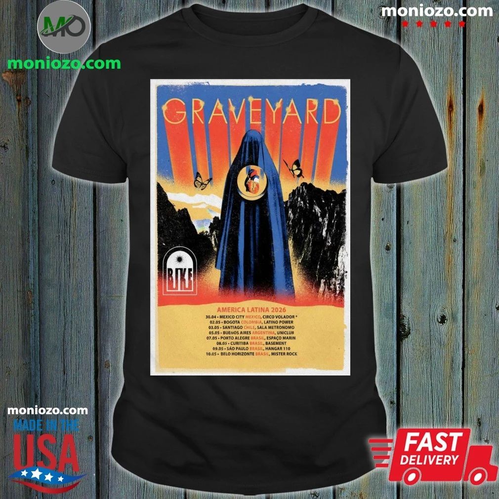 Original Graveyard America Latina Tour 2026 Poster Shirt – Perfect Gift for Men & Women Unisex
