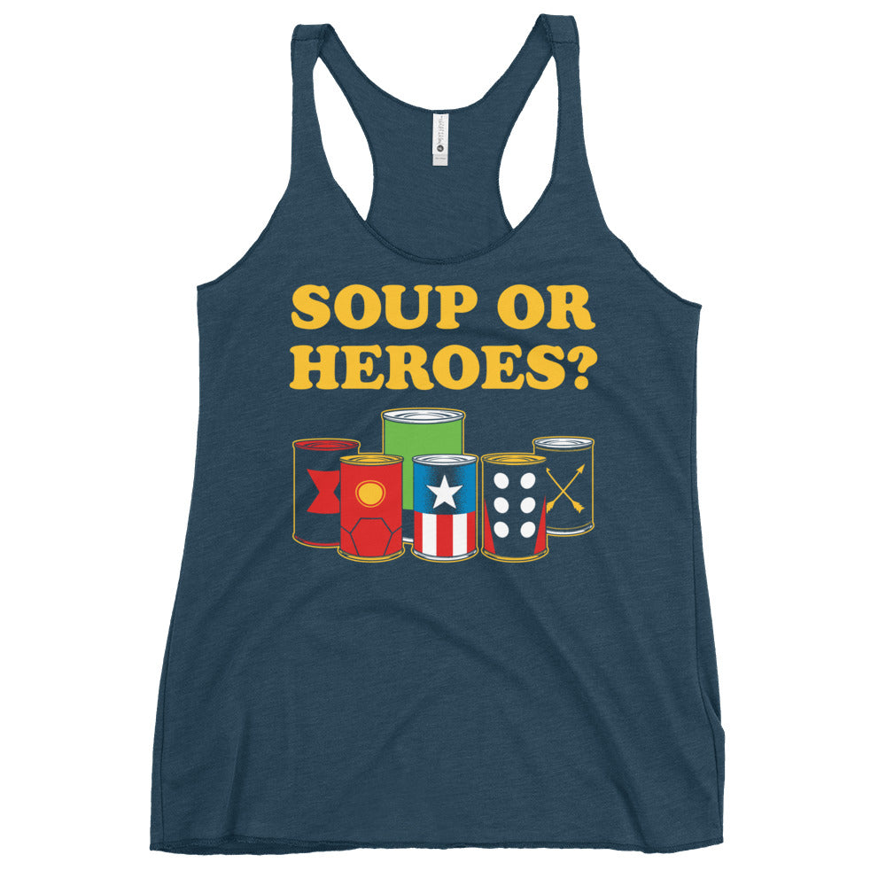 Soup Or Hero? Women's Racerback Tank