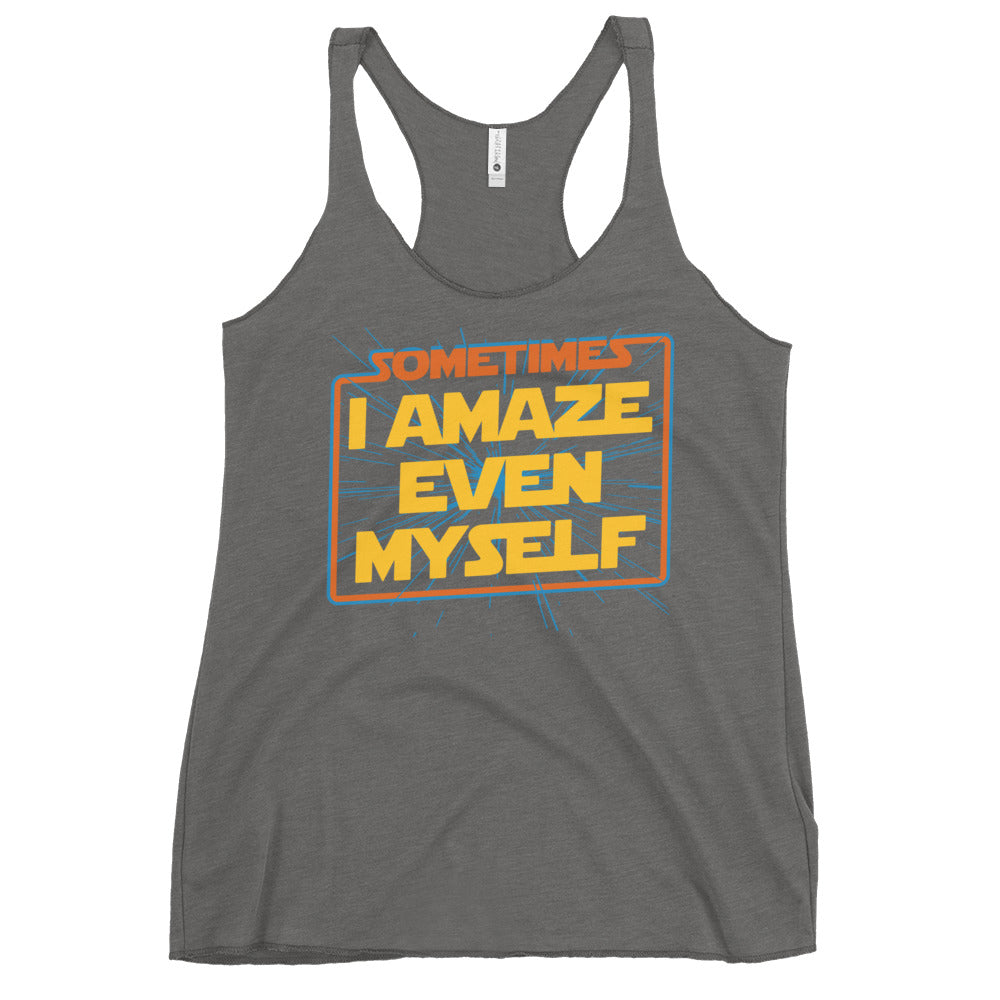 Sometimes I Even Amaze Myself Women's Racerback Tank