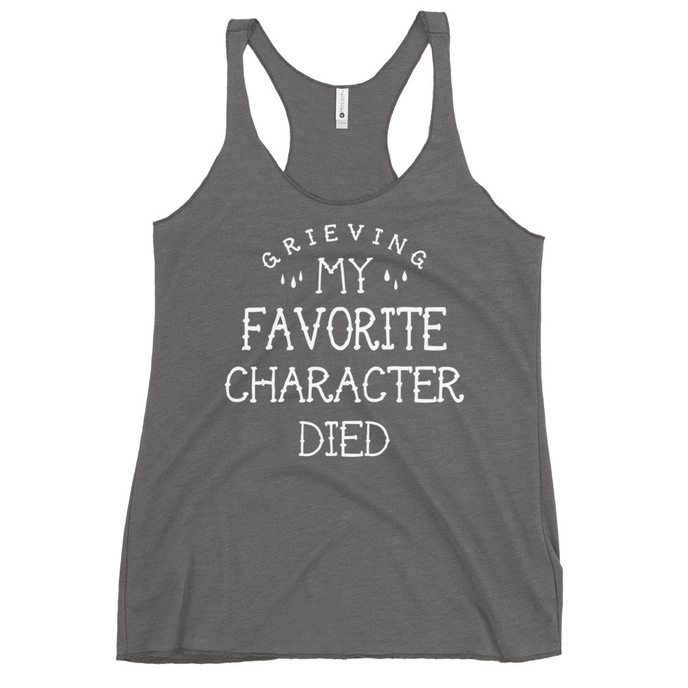 My Favorite Character Died Women's Racerback Tank