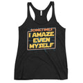 Sometimes I Even Amaze Myself Women's Racerback Tank