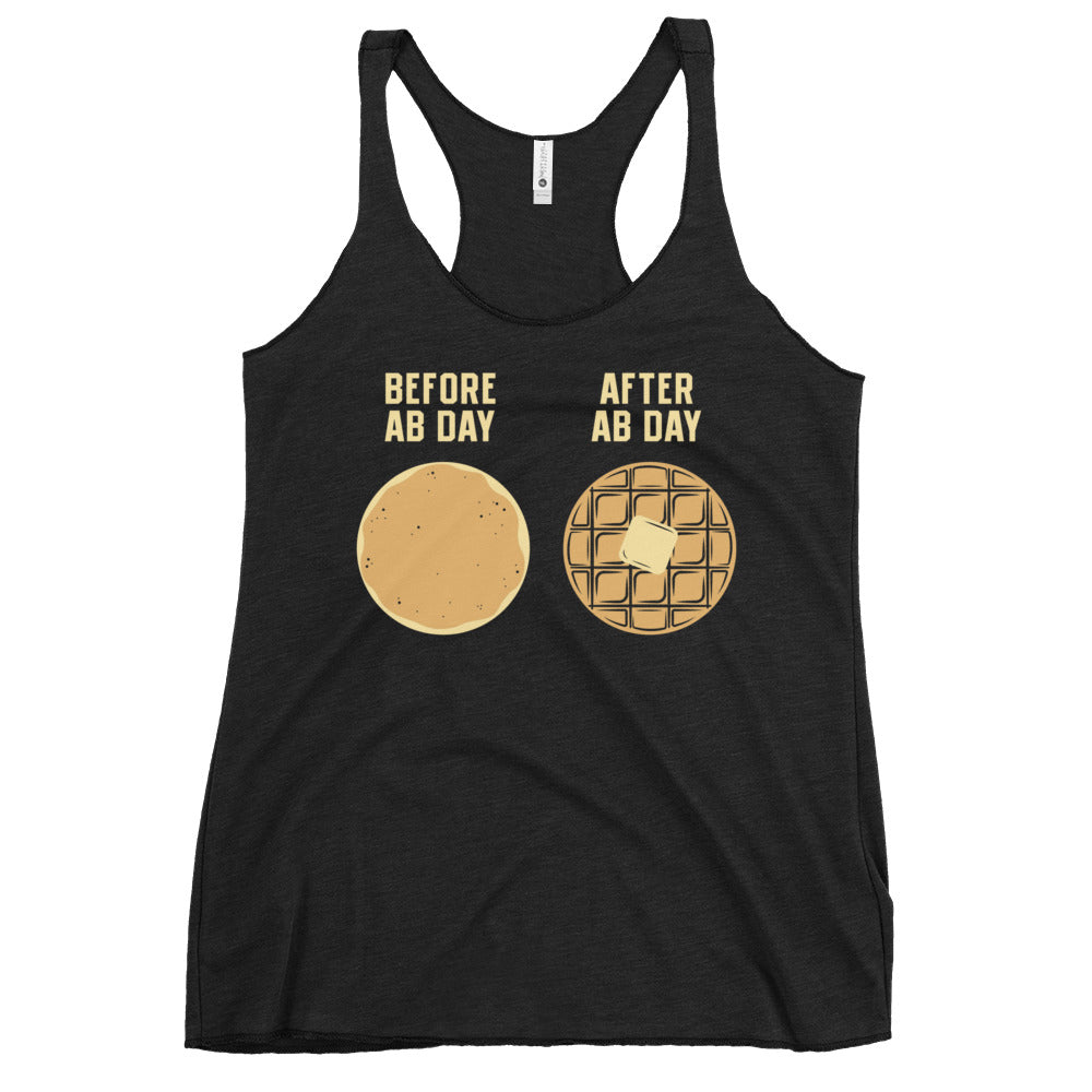 Before Ab Day After Ab Day Women's Racerback Tank