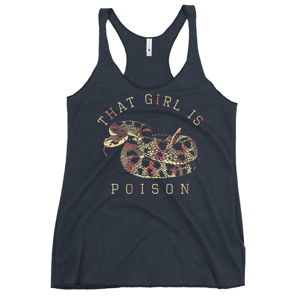 That Girl Is Poison Women's Racerback Tank