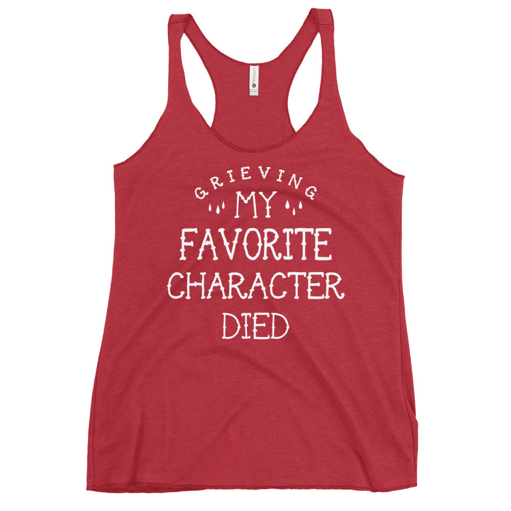 My Favorite Character Died Women's Racerback Tank