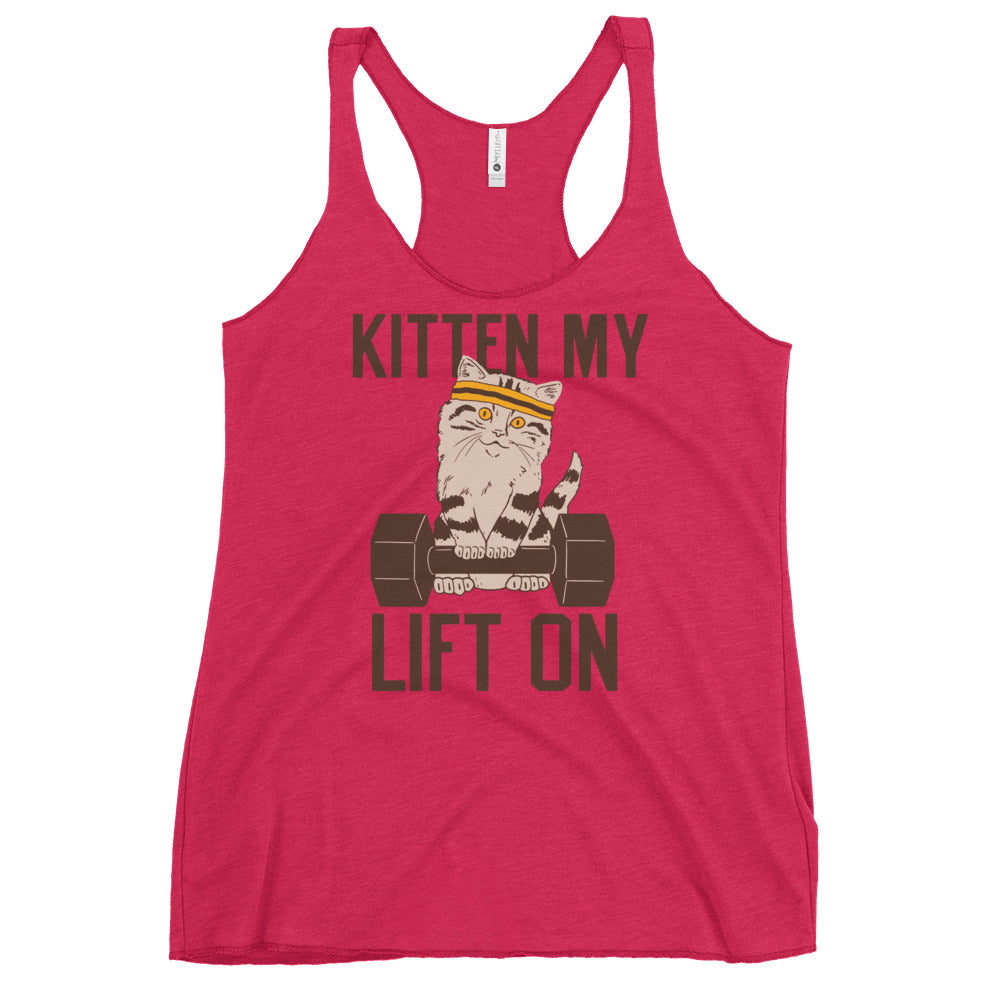 Kitten My Lift On Women's Racerback Tank