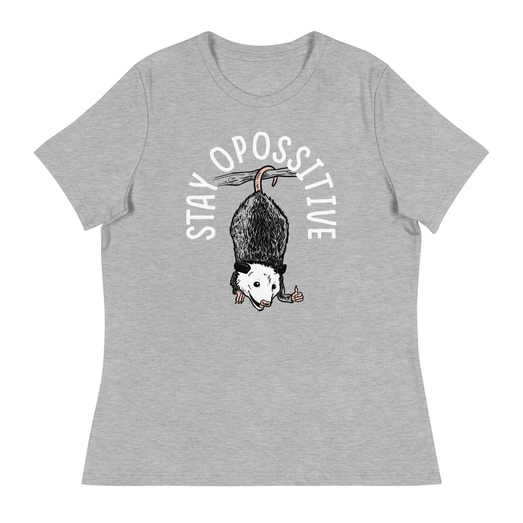 Stay Opossitive Women's Signature Tee