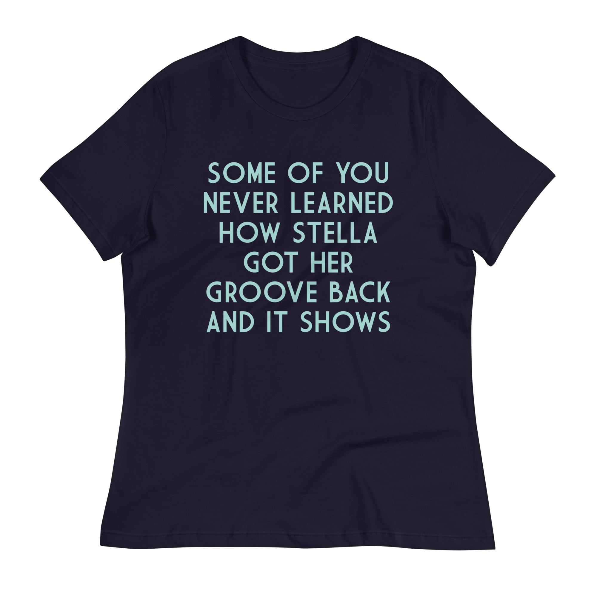 Some Of You Never Learned Women's Signature Tee