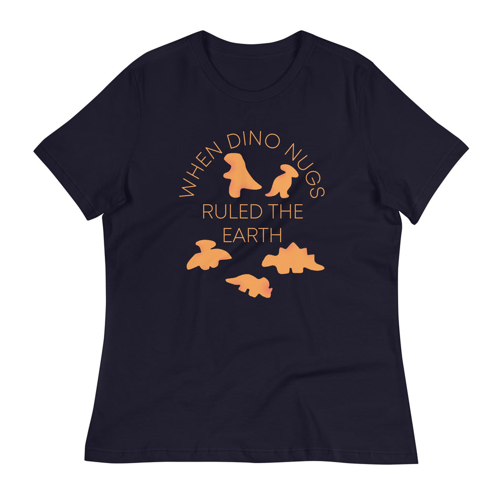 When Dino Nugs Ruled The Earth Women's Signature Tee