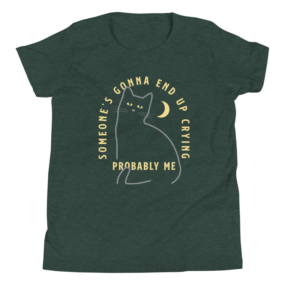Someone's Gonna End Up Crying Kid's Youth Tee